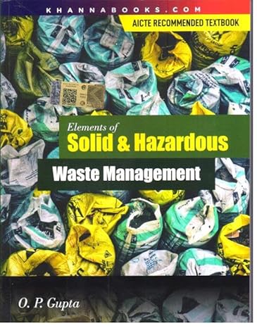 Elements of Solid & Hazardous Waste Management